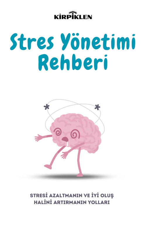 Kirpiklen™ - Stres Yönetimi Rehberi